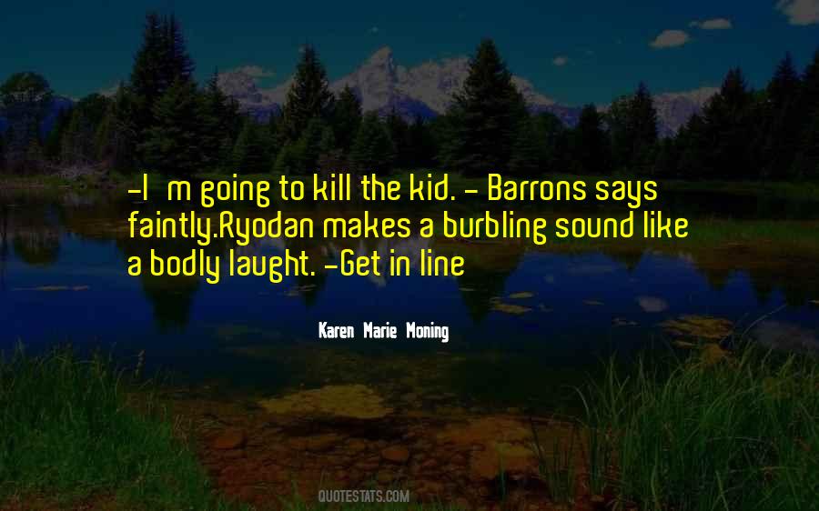 Karen O Quotes #1556165