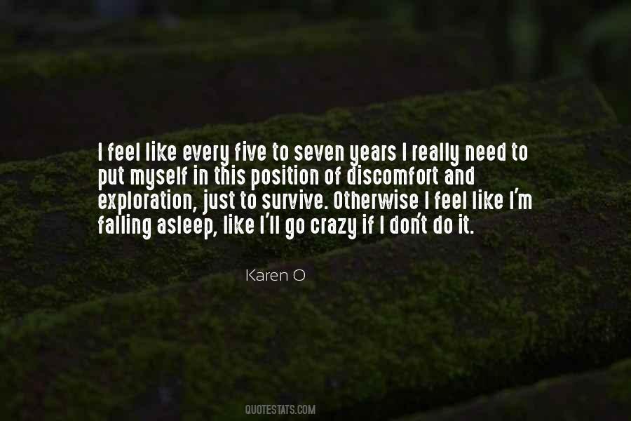 Karen O Quotes #452560