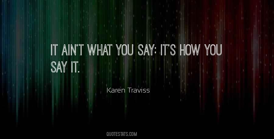 Karen Traviss Quotes #1068543