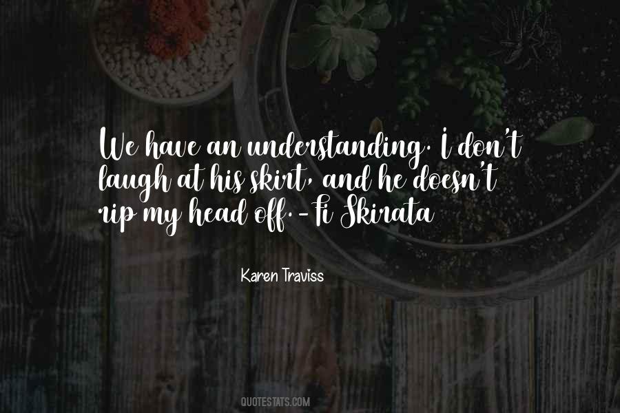 Karen Traviss Quotes #347191