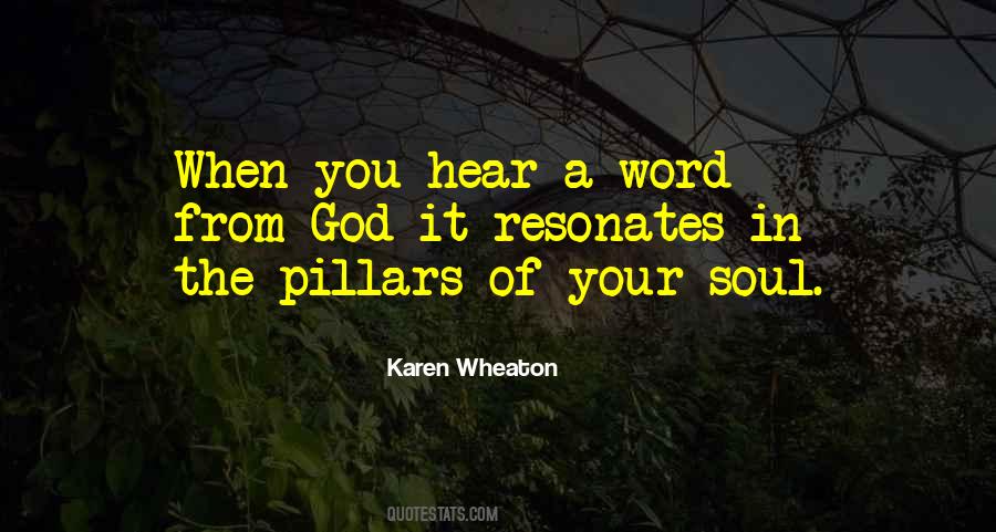 Karen Wheaton Quotes #872773