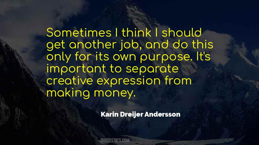 Karin Dreijer Andersson Quotes #1065104