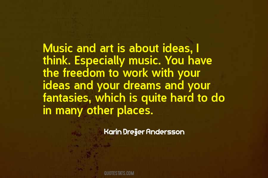 Karin Dreijer Andersson Quotes #1214266