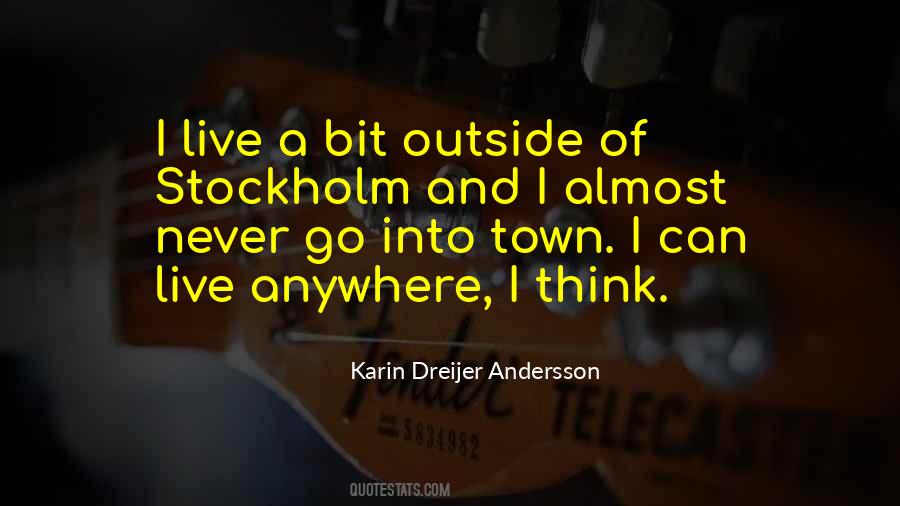 Karin Dreijer Andersson Quotes #1429528