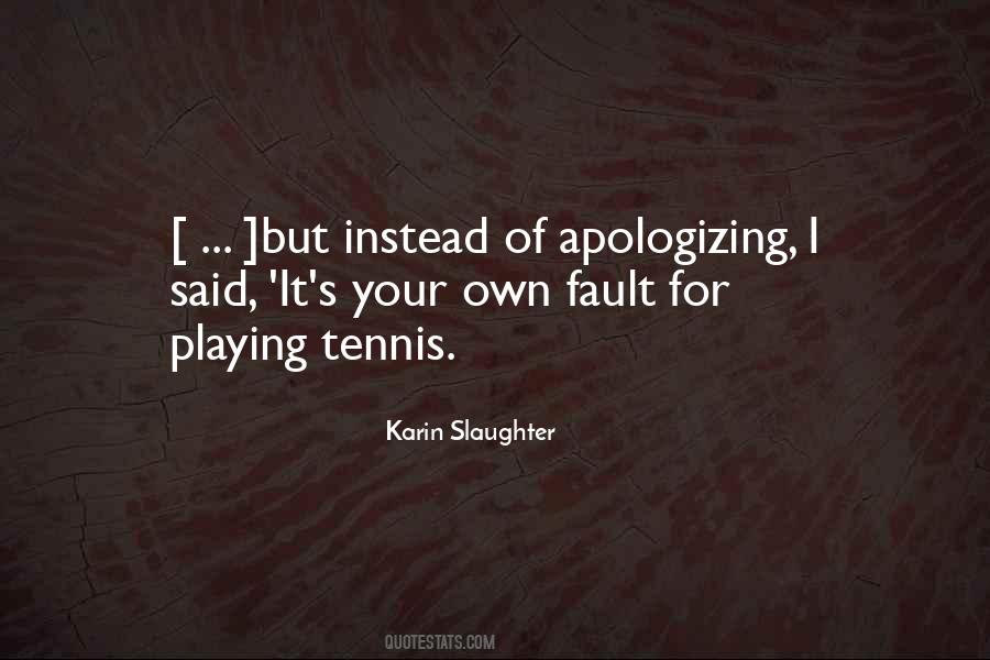 Karin Slaughter Quotes #14808