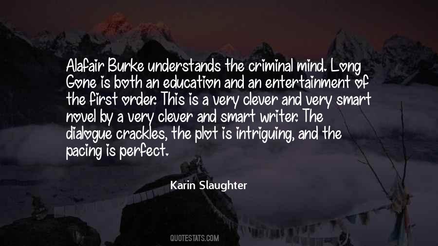 Karin Slaughter Quotes #676154