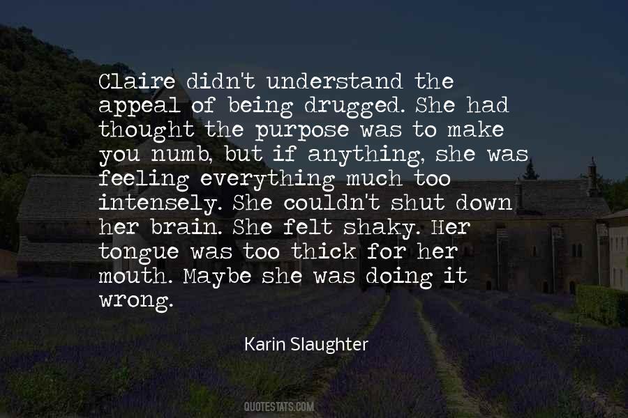 Karin Slaughter Quotes #89514