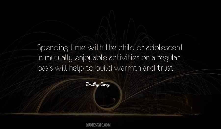 Quotes About Spending Time With Children #821005