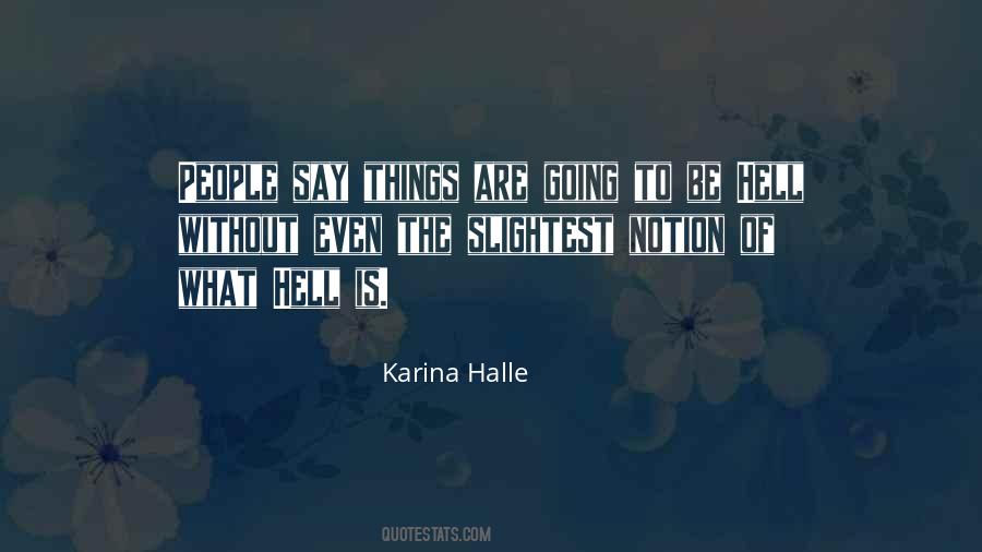 Karina Halle Quotes #33669