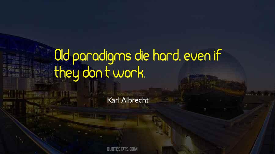 Karl Albrecht Quotes #1128472