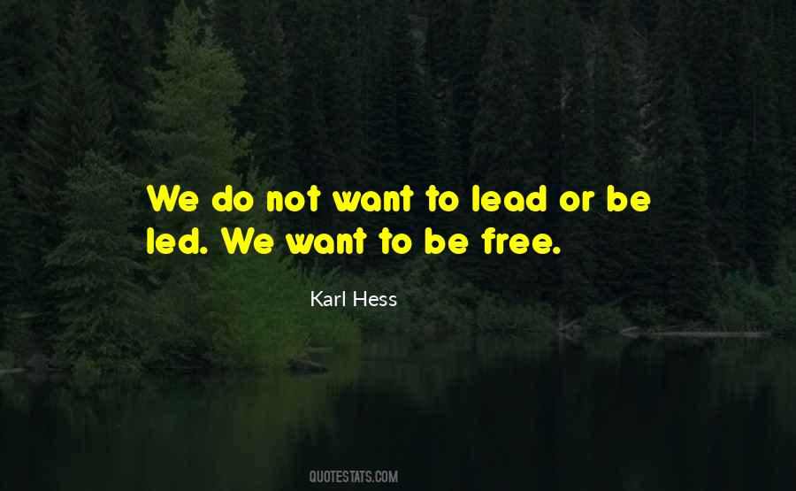 Karl Hess Quotes #664844
