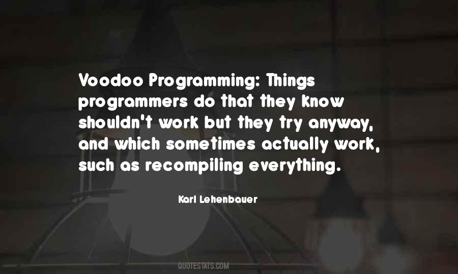 Karl Lehenbauer Quotes #344317