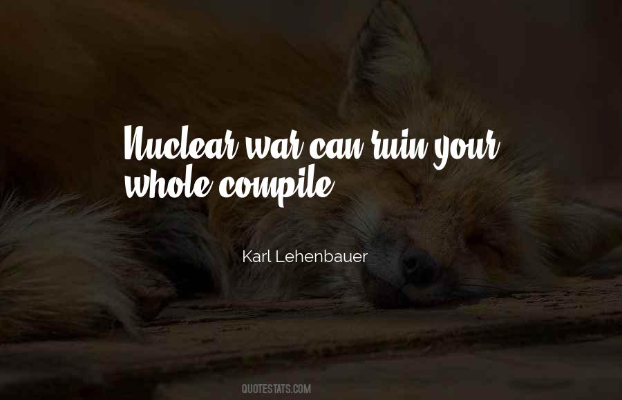 Karl Lehenbauer Quotes #975245