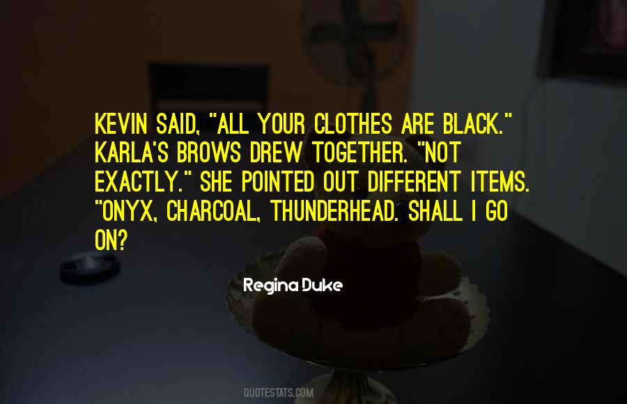 Karla Black Quotes #794684