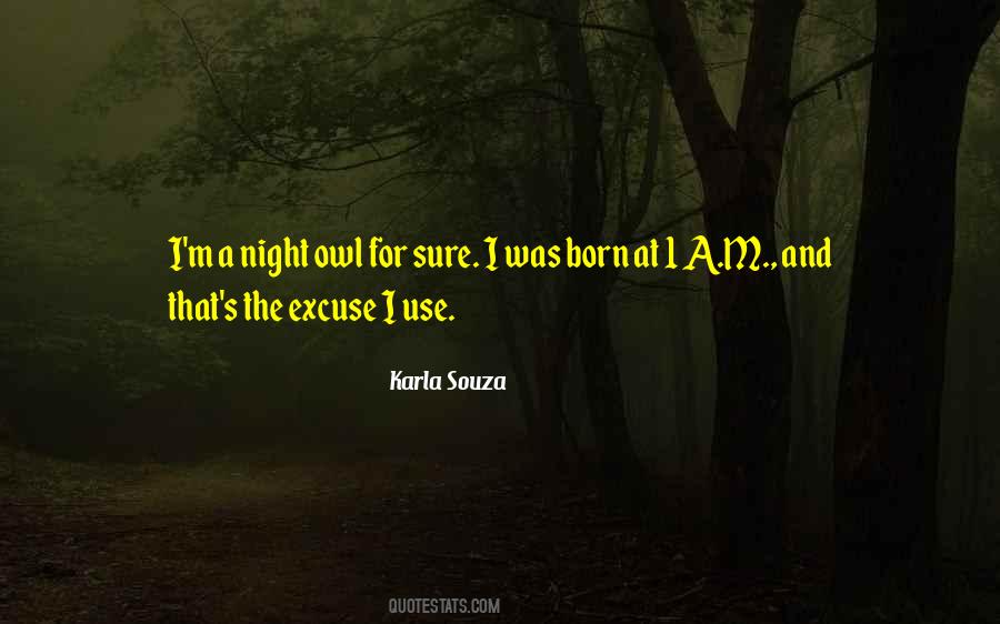 Karla Souza Quotes #412698