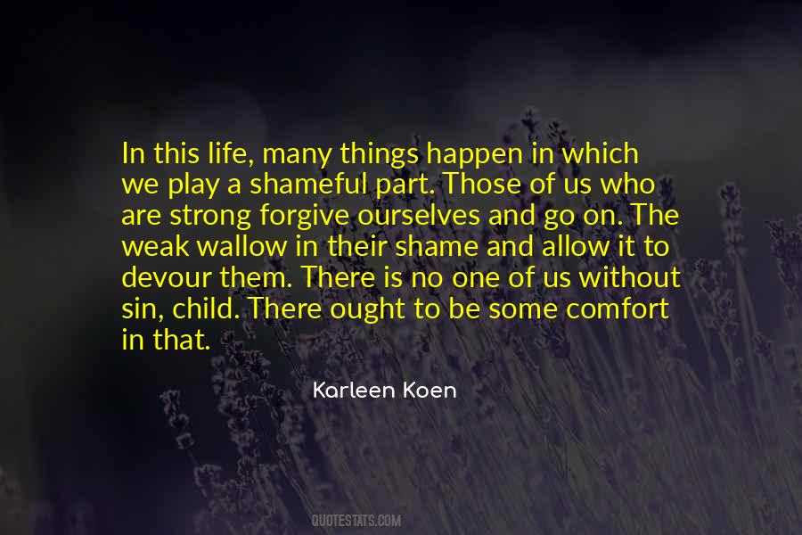 Karleen Koen Quotes #1242770