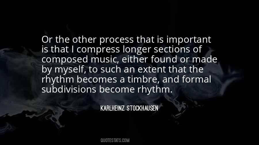 Karlheinz Stockhausen Quotes #1324158