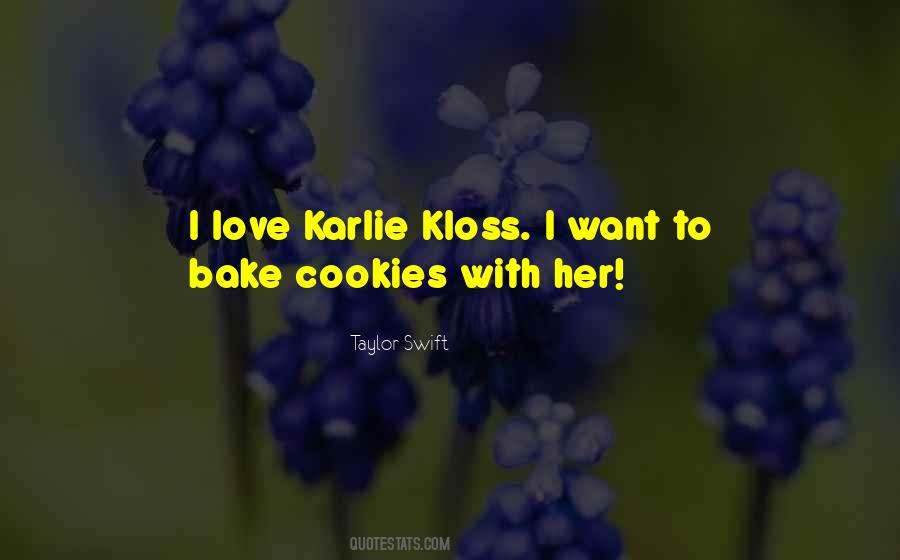 Karlie Kloss Quotes #545704