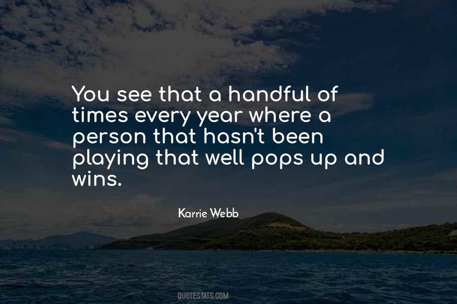 Karrie Webb Quotes #409219