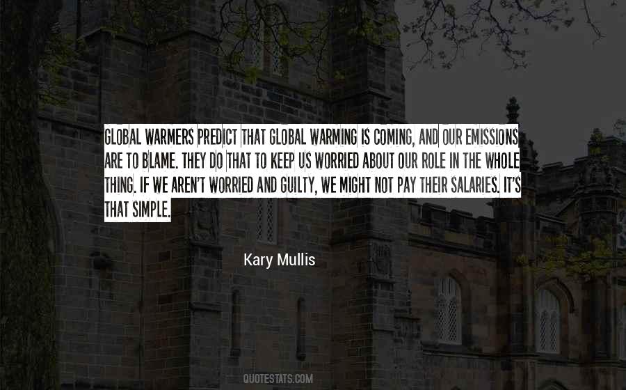 Kary Mullis Quotes #1022569