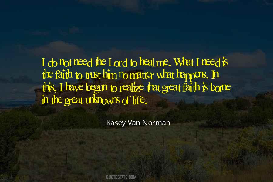 Kasey Van Norman Quotes #188621