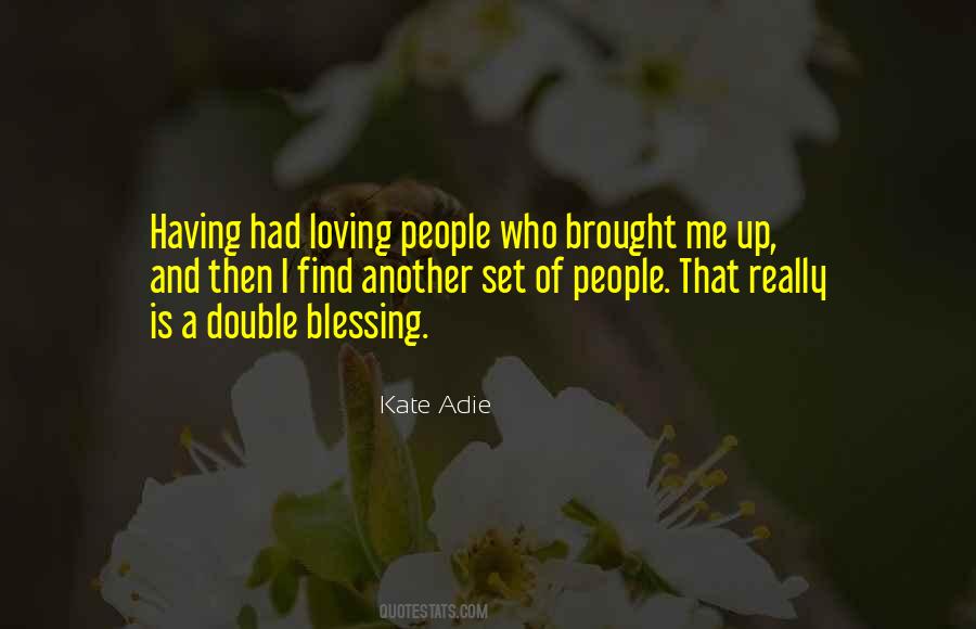 Kate Adie Quotes #170082