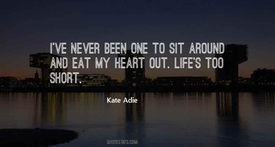 Kate Adie Quotes #490625