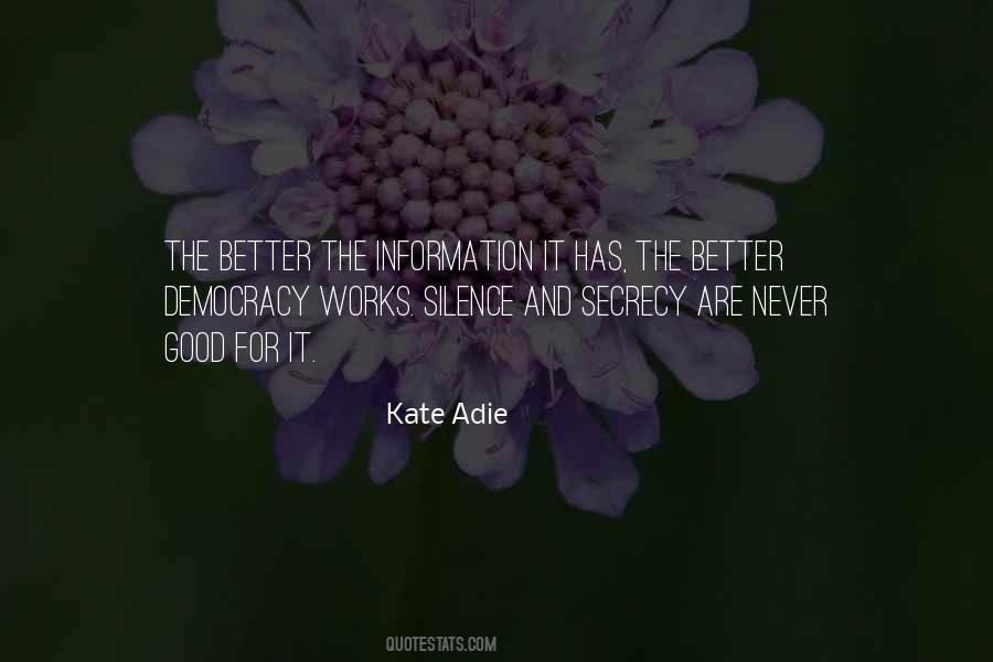 Kate Adie Quotes #683937