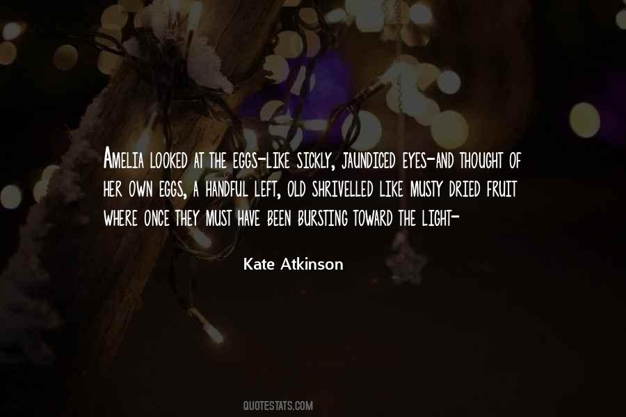 Kate Atkinson Quotes #122745