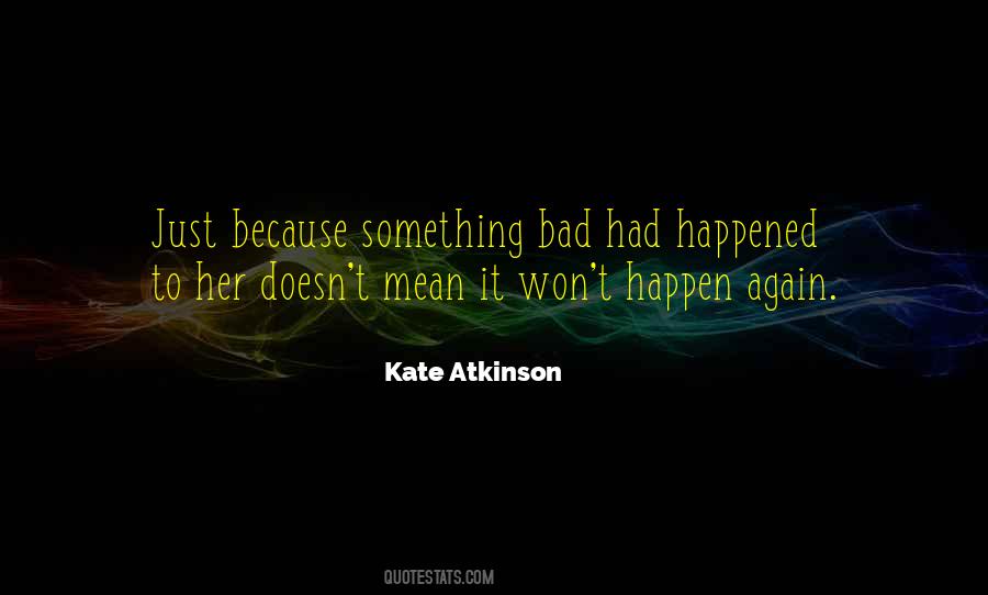 Kate Atkinson Quotes #245796