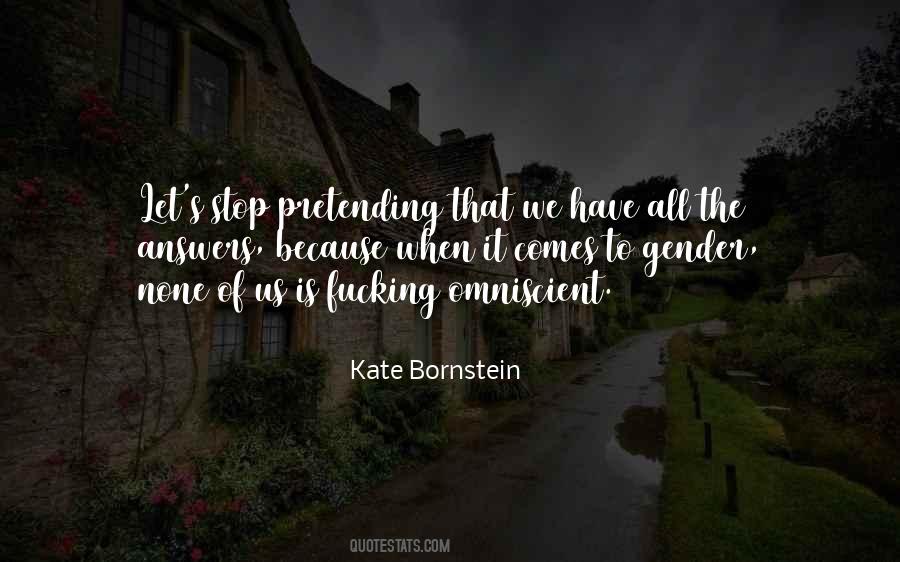 Kate Bornstein Quotes #1276539