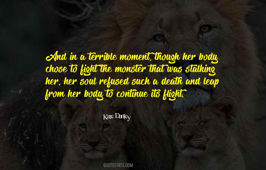 Kate Danley Quotes #46143