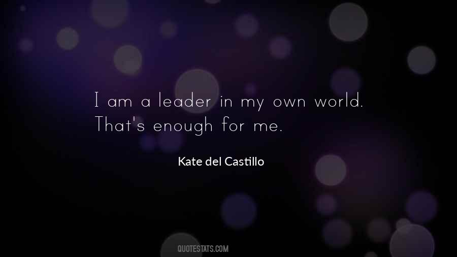 Kate Del Castillo Quotes #355355