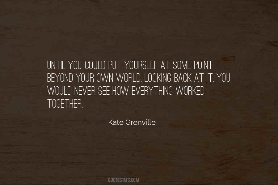 Kate Grenville Quotes #1085968