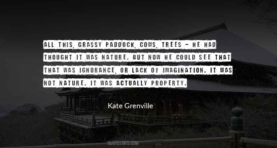 Kate Grenville Quotes #339582