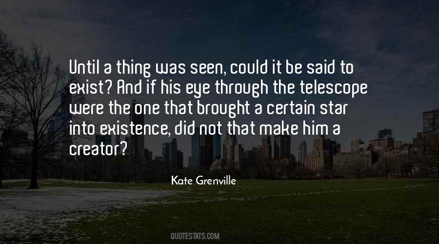 Kate Grenville Quotes #856482