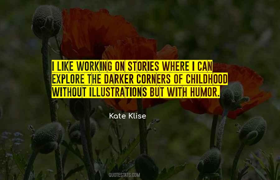 Kate Klise Quotes #1386968