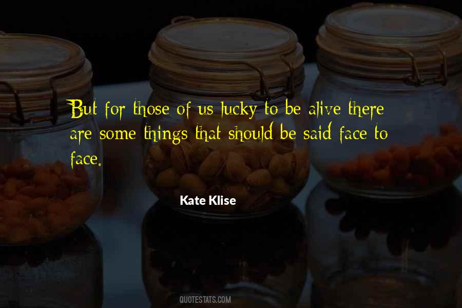 Kate Klise Quotes #1493098