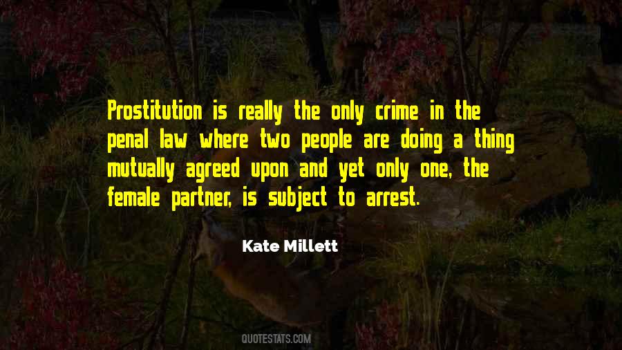 Kate Millett Quotes #1061698