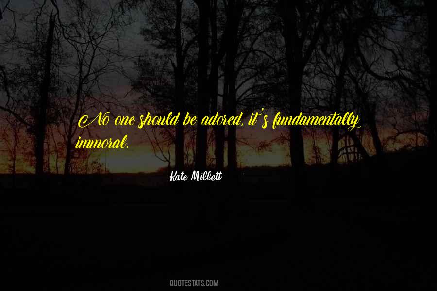 Kate Millett Quotes #1374906