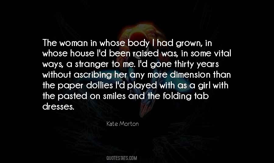 Kate Morton Quotes #223200