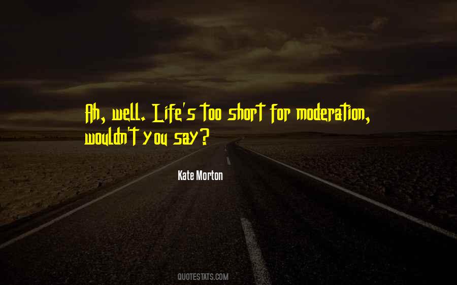 Kate Morton Quotes #240145