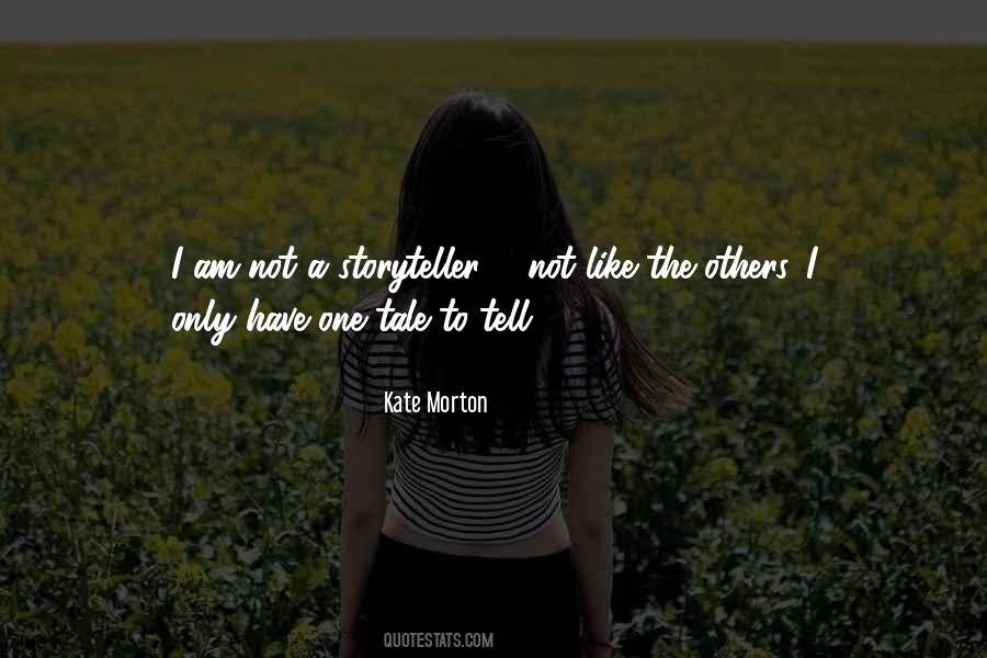 Kate Morton Quotes #291222