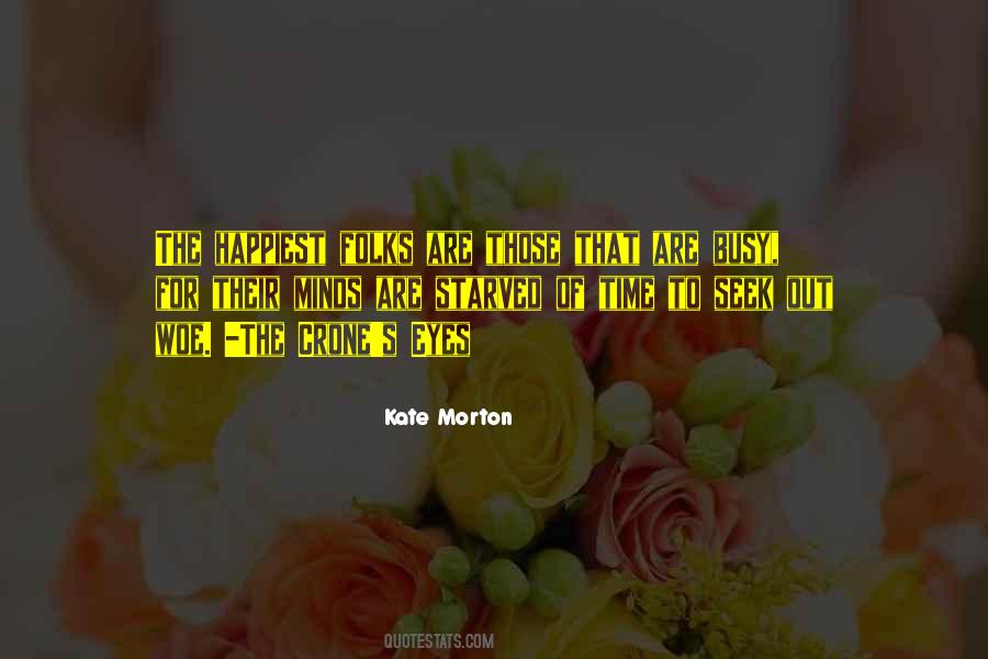 Kate Morton Quotes #297807