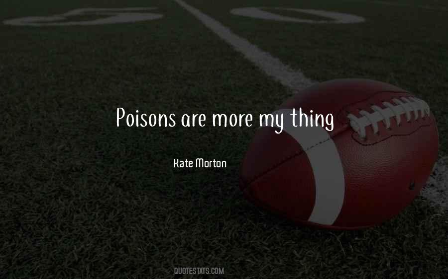 Kate Morton Quotes #547472