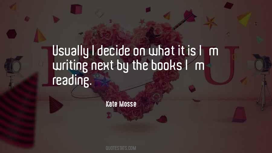 Kate Mosse Quotes #20097