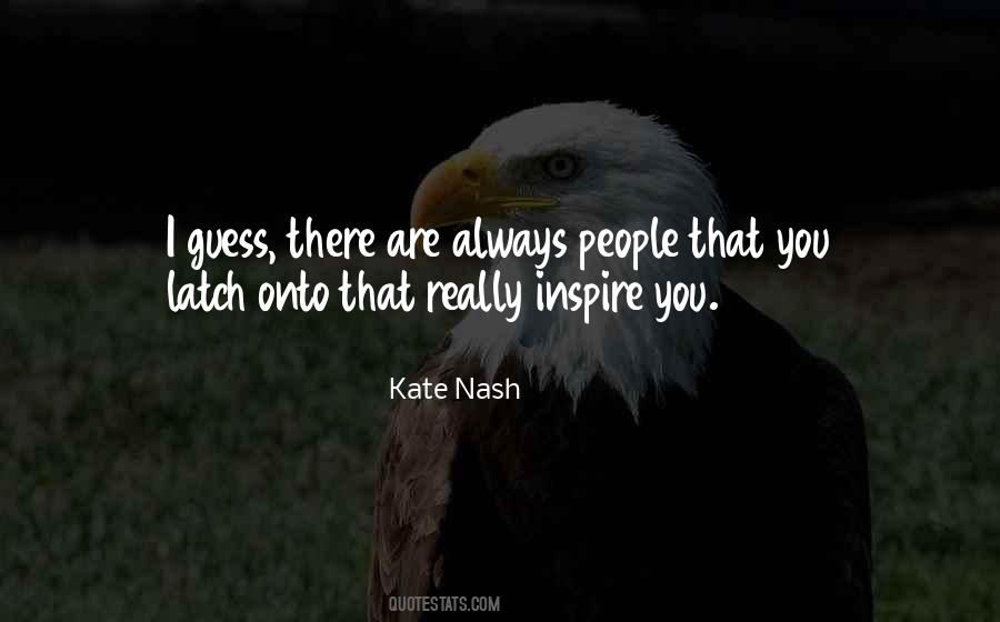 Kate Nash Quotes #1464643