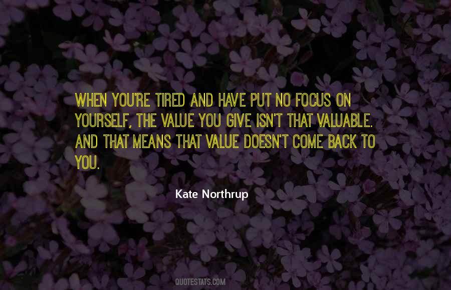 Kate Northrup Quotes #519467