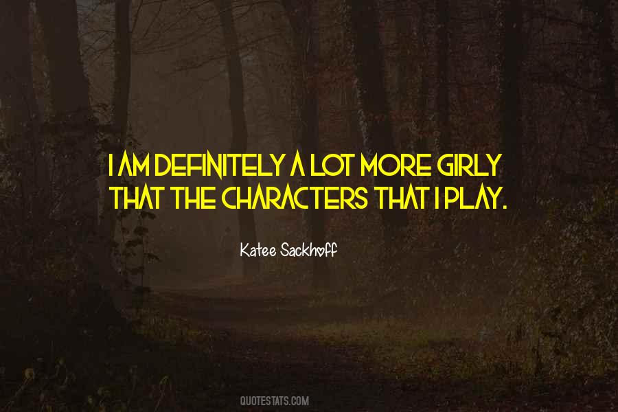 Katee Sackhoff Quotes #1281357