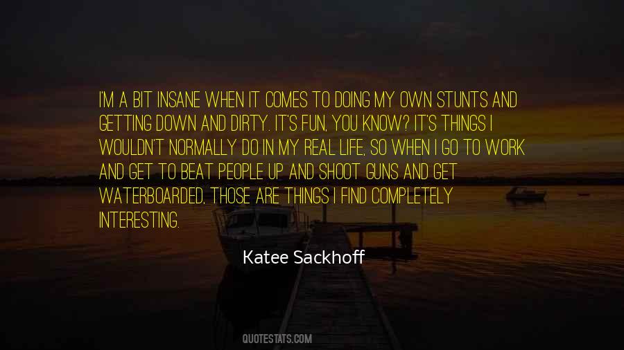 Katee Sackhoff Quotes #1340545